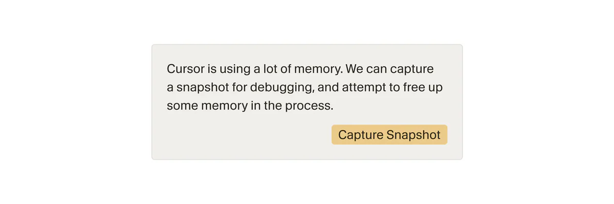 Dialog Capture Snapshot xuất hiện khi Cursor dùng nhiều memory