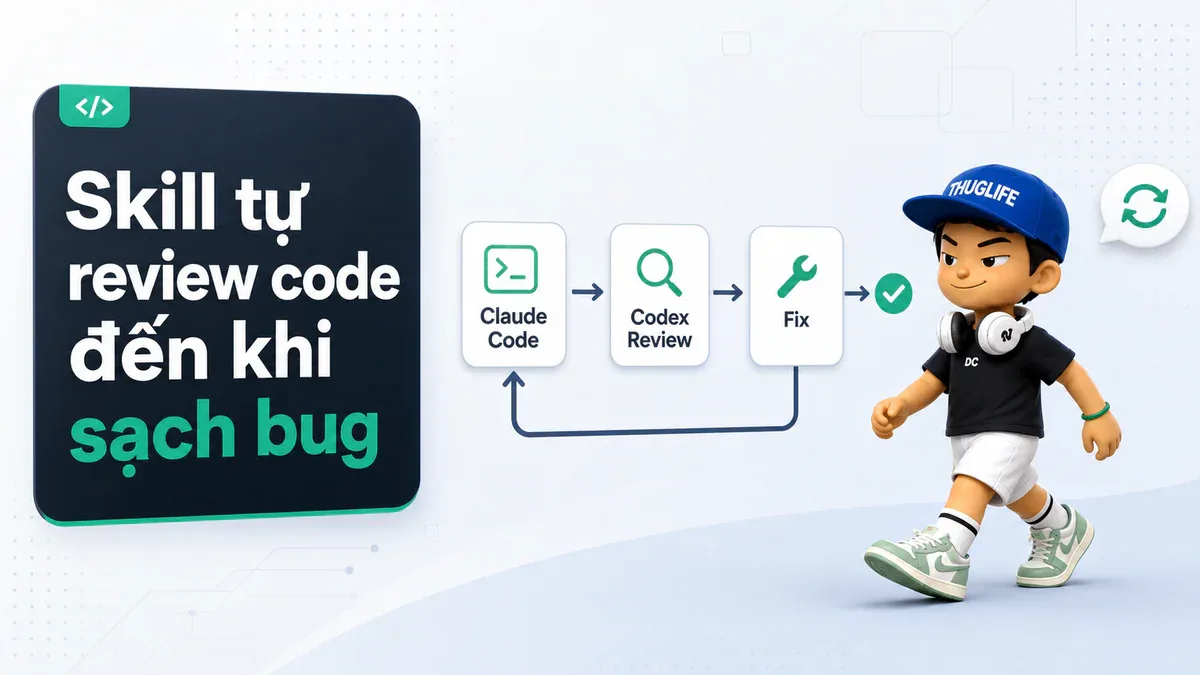 Skill tự review code đến khi sạch bug: vòng lặp Codex của steipete - devlog