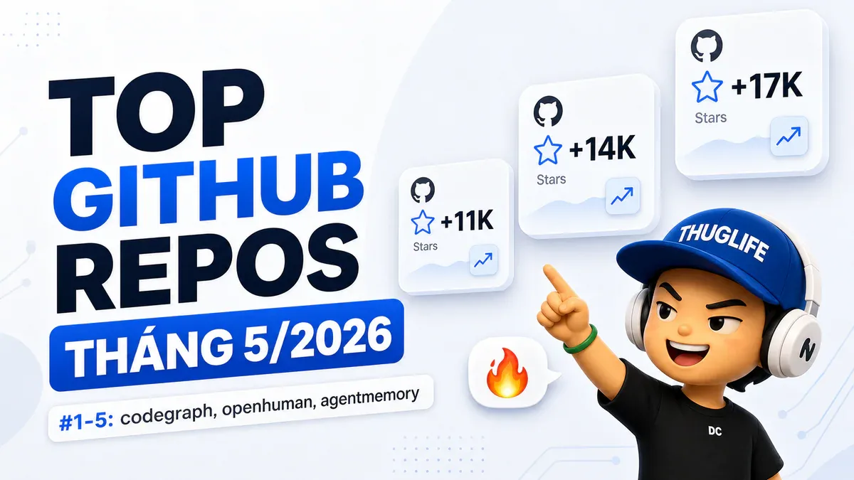 10 GitHub Repo Tăng Trưởng Nhanh Nhất Tuần 23/5/2026 - P1: Agent Memory ...